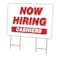 Signmission Now Hiring Cashiers Yard Sign & Stake outdoor plastic coroplast window, C-2436 CASHIERS C-2436 CASHIERS - alternate 1
